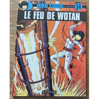 Yoko Tsuno - No 14 - Le feu de Wotan  De Roger Leloup
